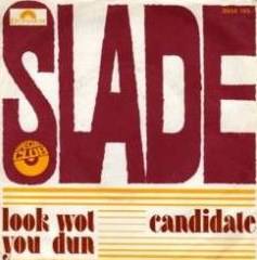 Slade : Look Wot You Dun